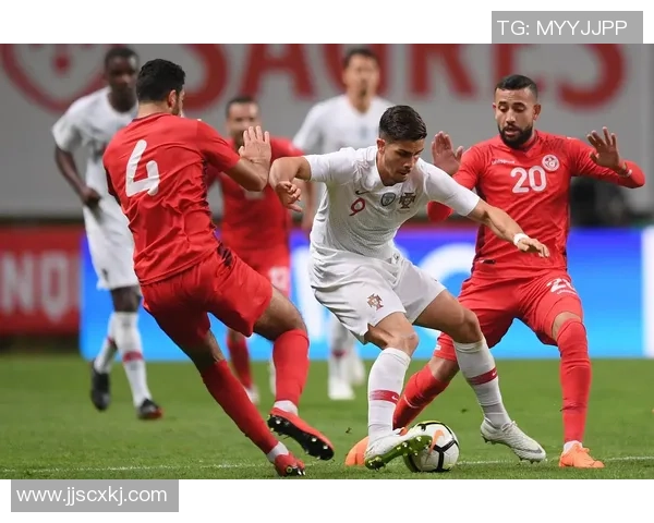 激情碰撞足球友谊赛葡萄牙对决埃及展现足球魅力与友谊精神 激情碰撞足球友谊赛葡萄牙对决埃及展现足球魅力与友谊精神